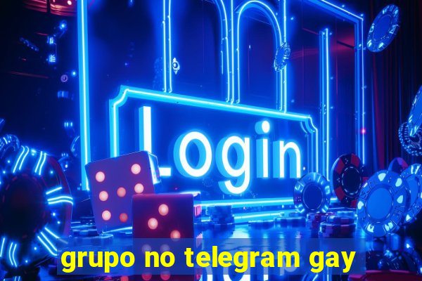 grupo no telegram gay